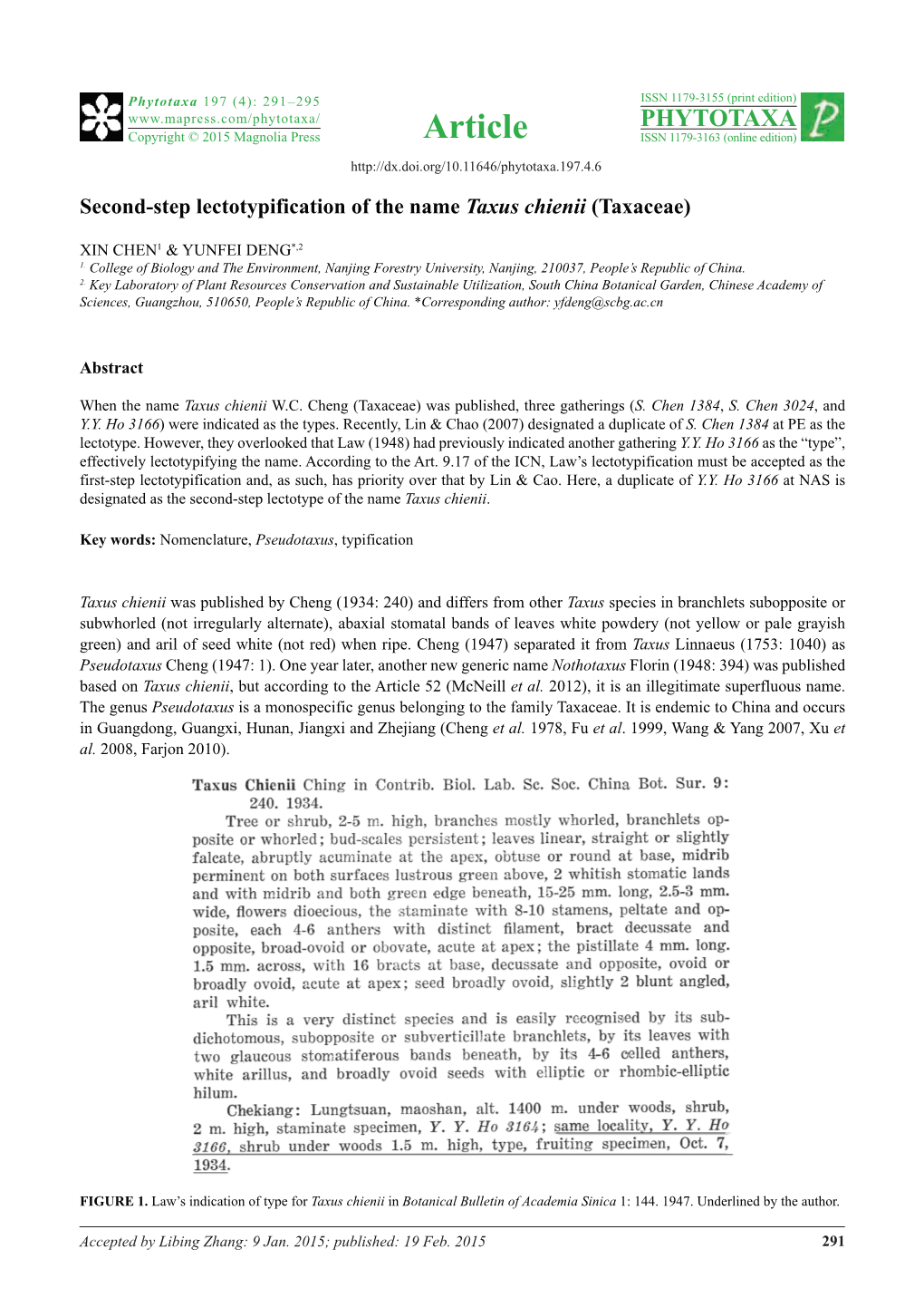 Second-Step Lectotypification of the Name Taxus Chienii (Taxaceae)