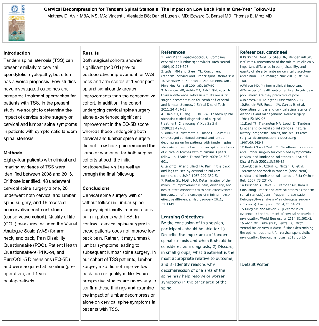 Cervical Decompression for Tandem Spinal Stenosis: the Impact on Low Back Pain at One-Year Follow-Up Matthew D