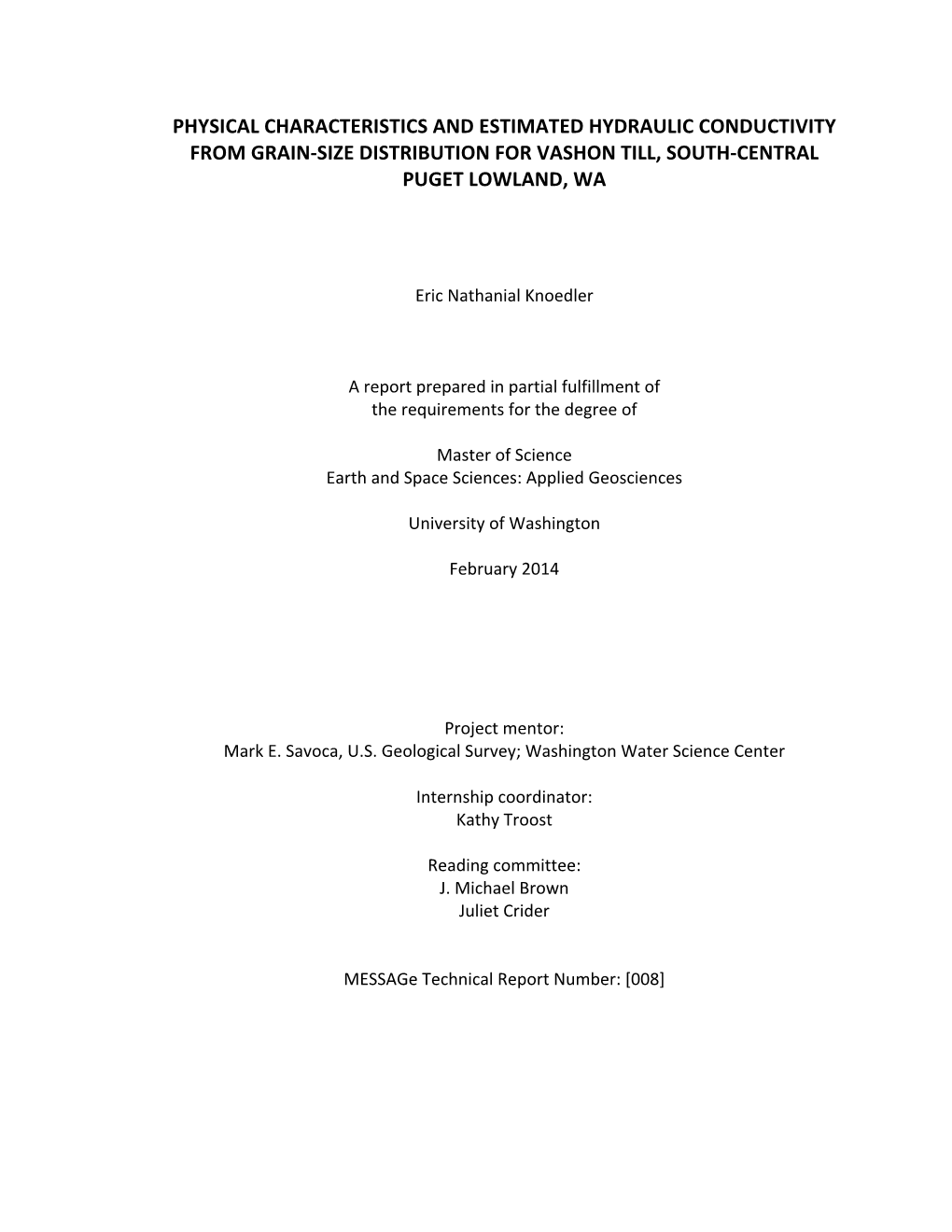 Physical Characteristics and Estimated Hydraulic Conductivity from Grain-Size Distribution for Vashon Till, South-Central Puget Lowland, Wa