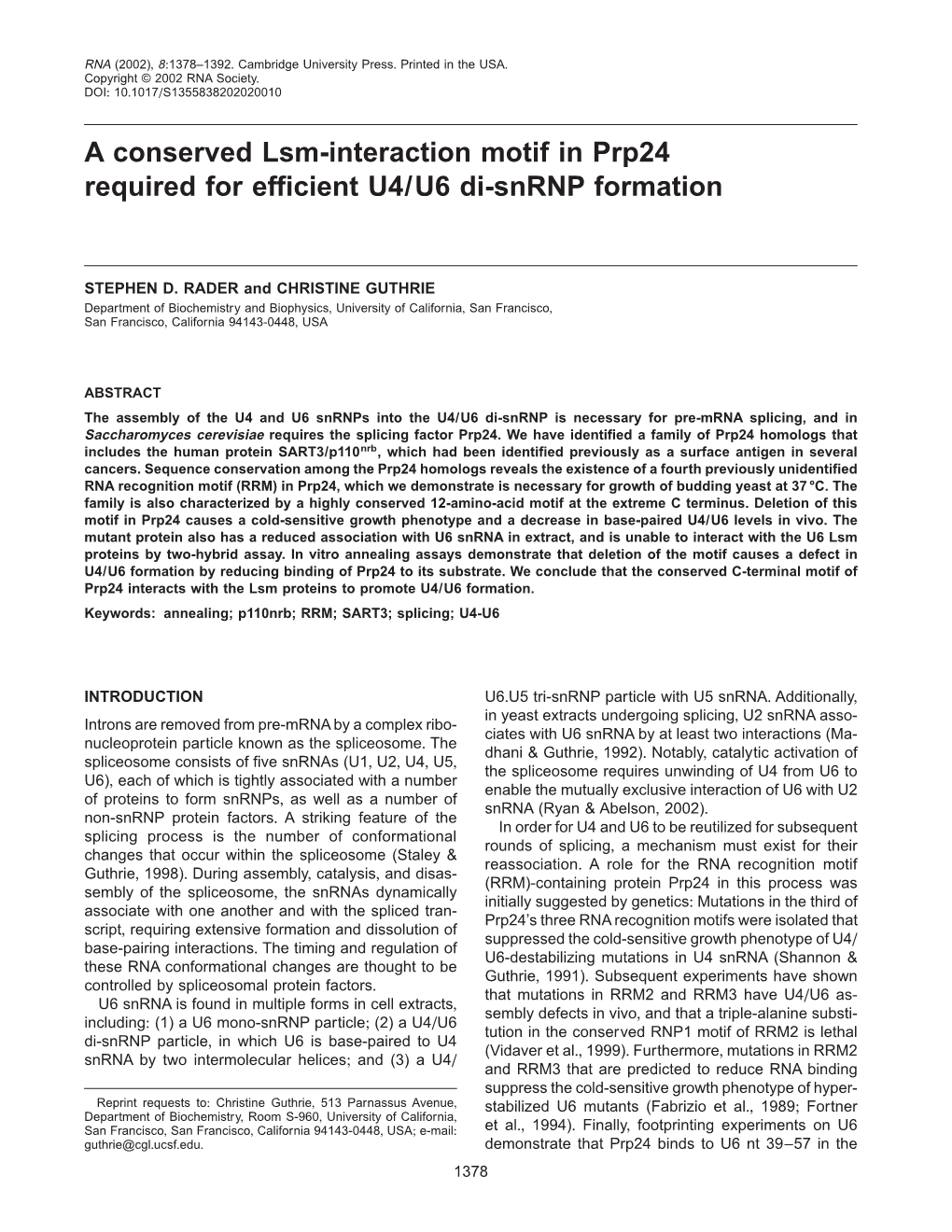 A Conserved Lsm-Interaction Motif in Prp24 Required for Efficient U4/U6 Di-Snrnp Formation