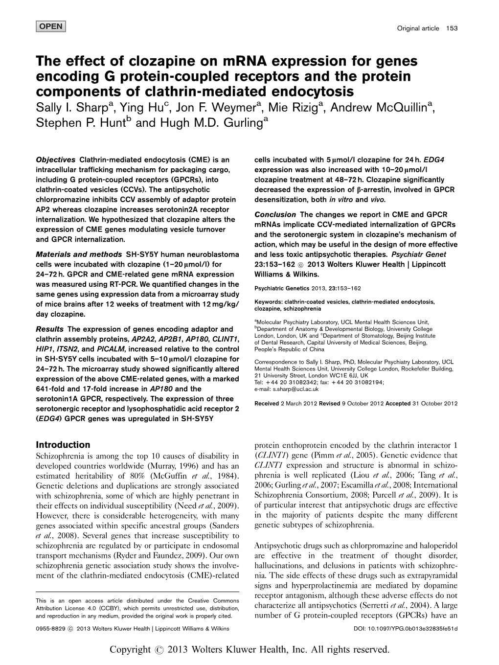 The Effect of Clozapine on Mrna Expression for Genes Encoding G Protein-Coupled Receptors and the Protein Components of Clathrin-Mediated Endocytosis Sally I