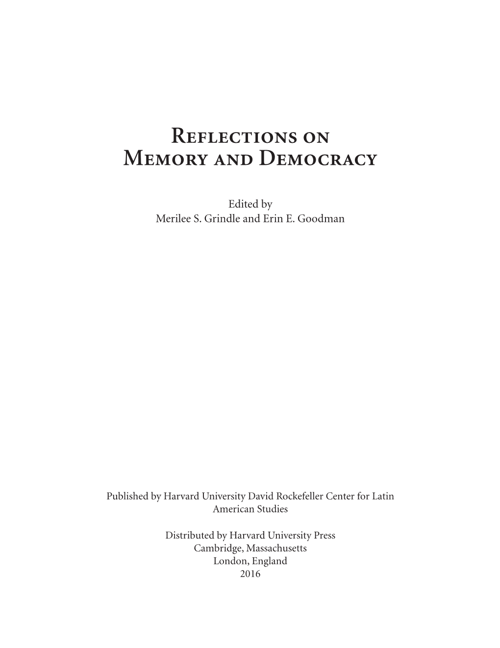 Reflections on Memory and Democracy