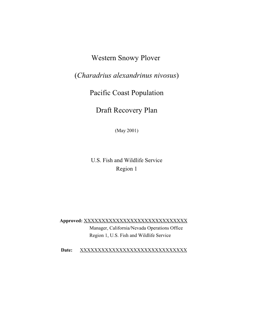 Draft Recovery Plan for the Western Snowy Plover, Pacific Coast