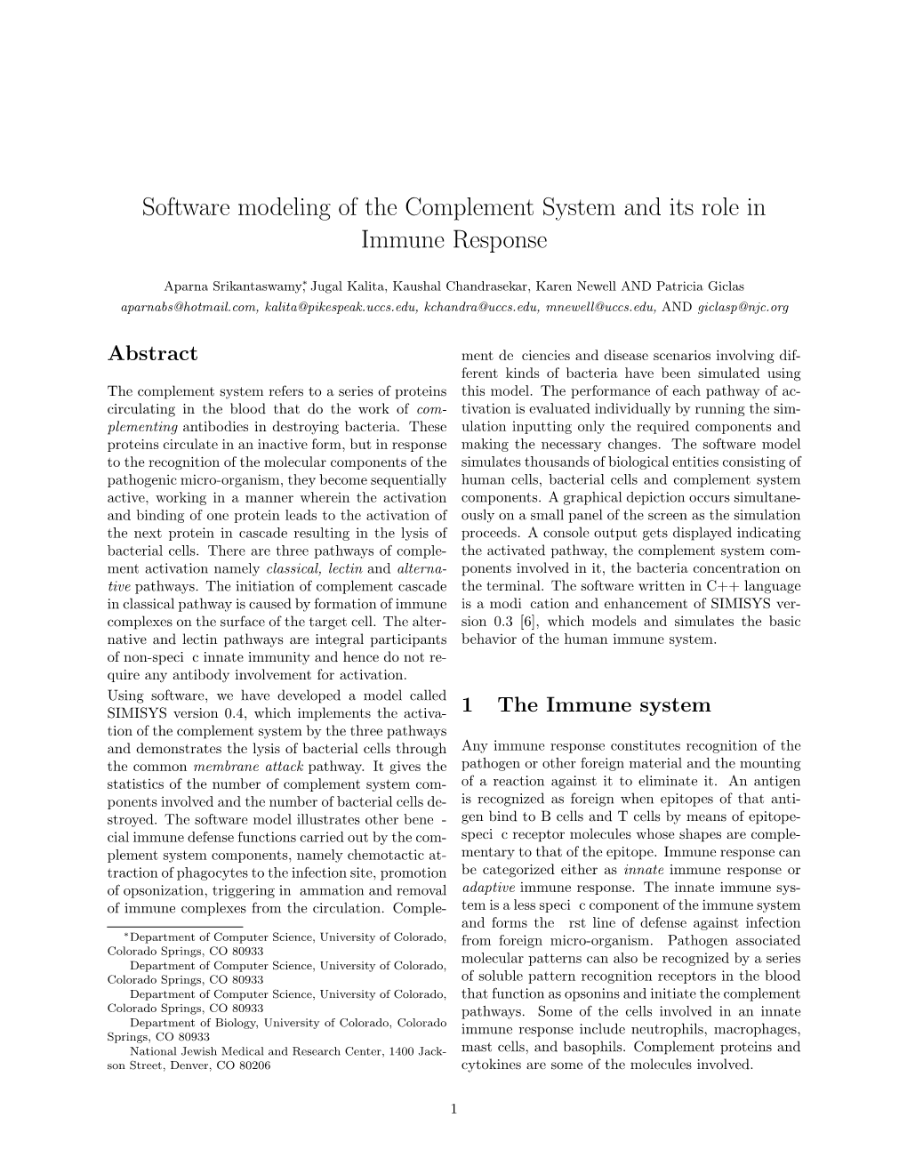 Software Modeling of the Complement System and Its Role in Immune Response