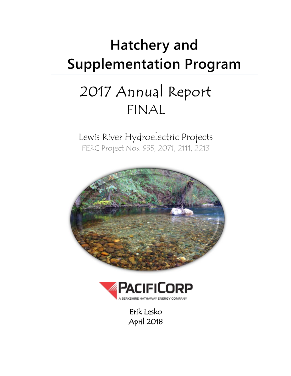 Hatchery and Supplementation Program 2017 Annual Report