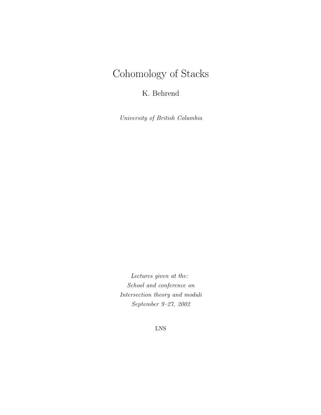 Cohomology of Stacks