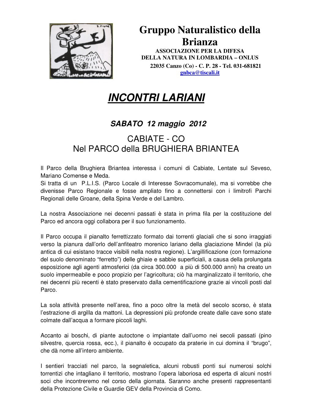 Gruppo Naturalistico Della Brianza INCONTRI LARIANI