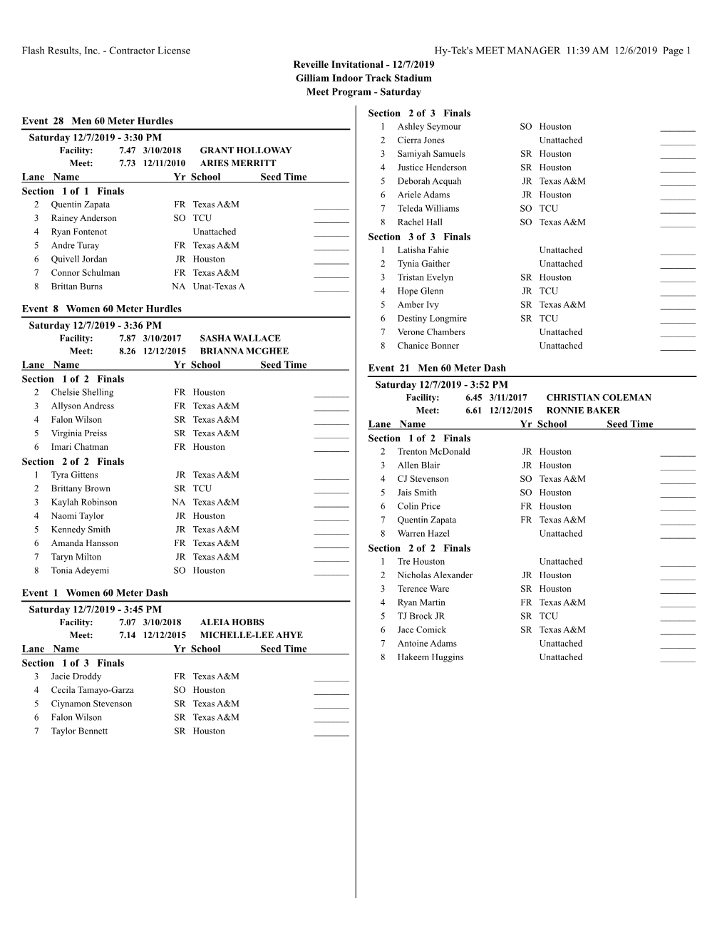 Contractor License Hy-Tek's MEET MANAGER 11:39 AM 12/6/2019 Page 1 Reveille Invitational - 12/7/2019 Gilliam Indoor Track Stadium Meet Program - Saturday