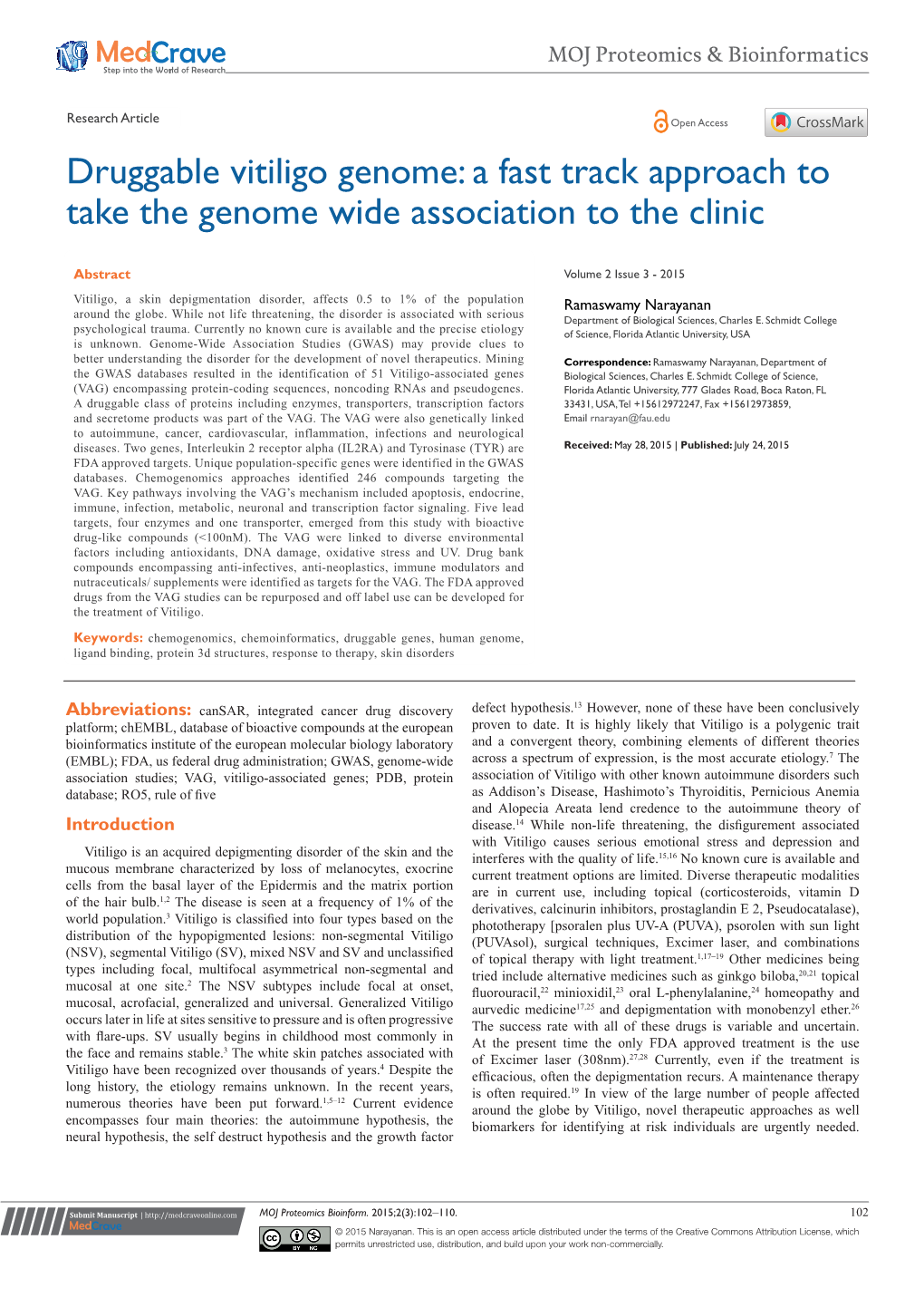 Druggable Vitiligo Genome: a Fast Track Approach to Take the Genome Wide Association to the Clinic