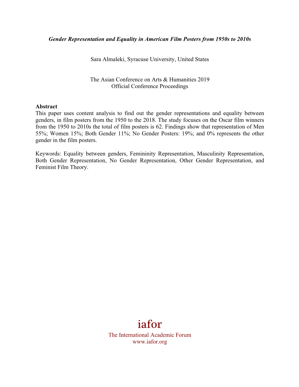 Gender Representation and Equality in American Film Posters from 1950S to 2010S Sara Almaleki, Syracuse University, United State