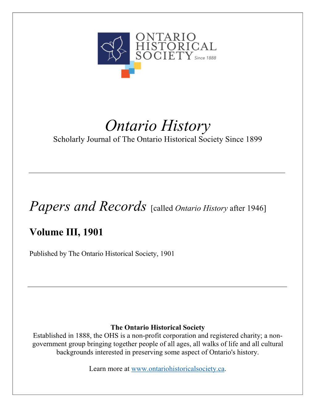 Ontario History Scholarly Journal of the Ontario Historical Society Since 1899