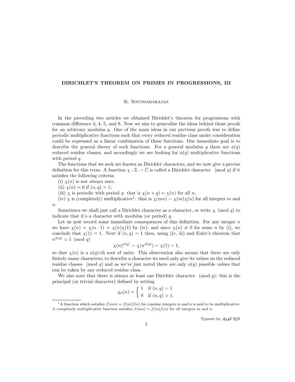 Dirichlet's Theorem on Primes in Progressions, Iii K