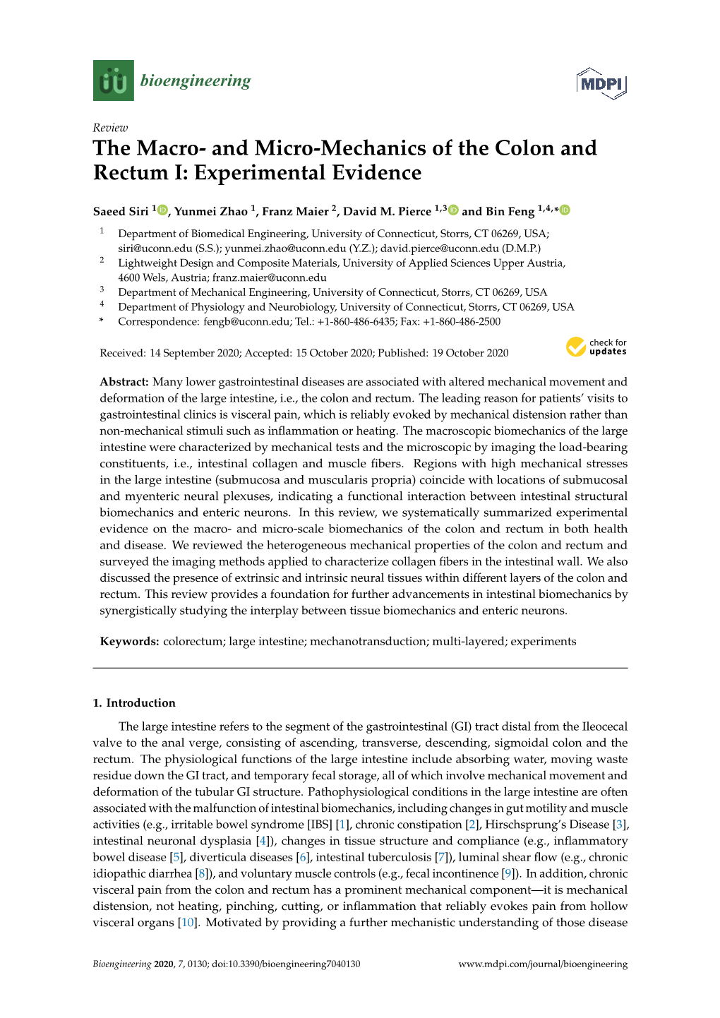 And Micro-Mechanics of the Colon and Rectum I: Experimental Evidence