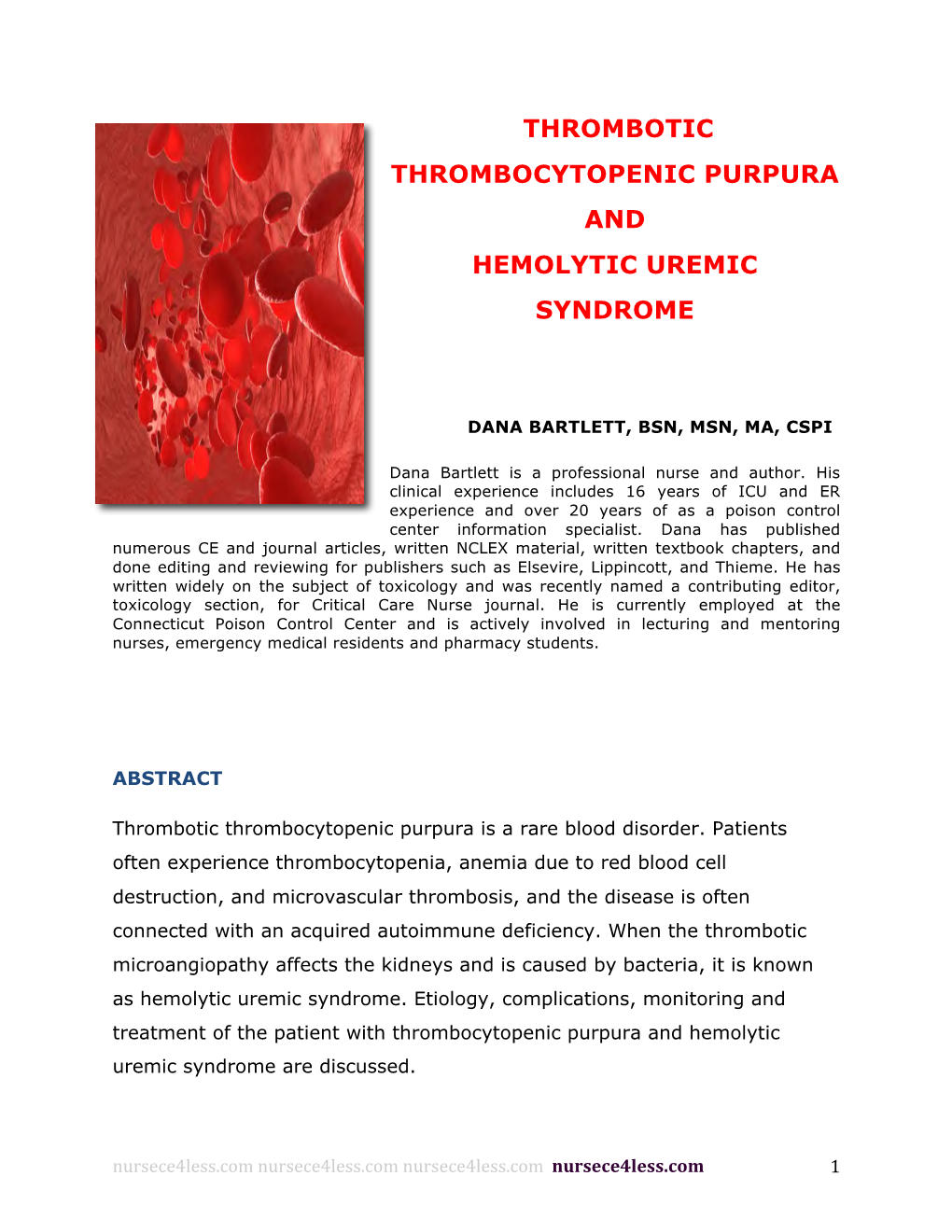 Thrombotic Thrombocytopenic Purpura and Hemolytic Uremic Syndrome