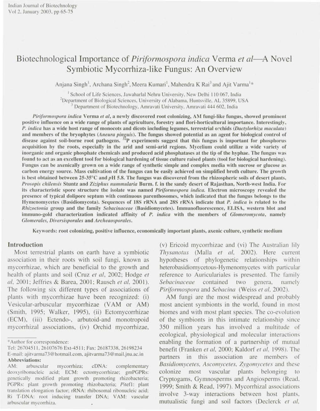 Biotechnological Importance of Piriformospora Indica Verma Et Al-A Novel Symbiotic Mycorrhiza-Like Fungus: an Overview