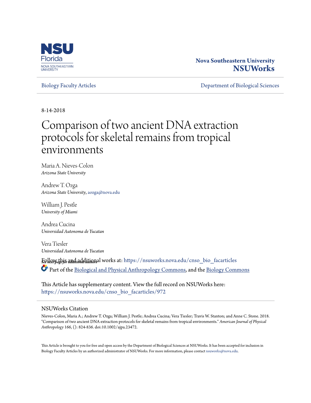 Comparison of Two Ancient DNA Extraction Protocols for Skeletal Remains from Tropical Environments Maria A