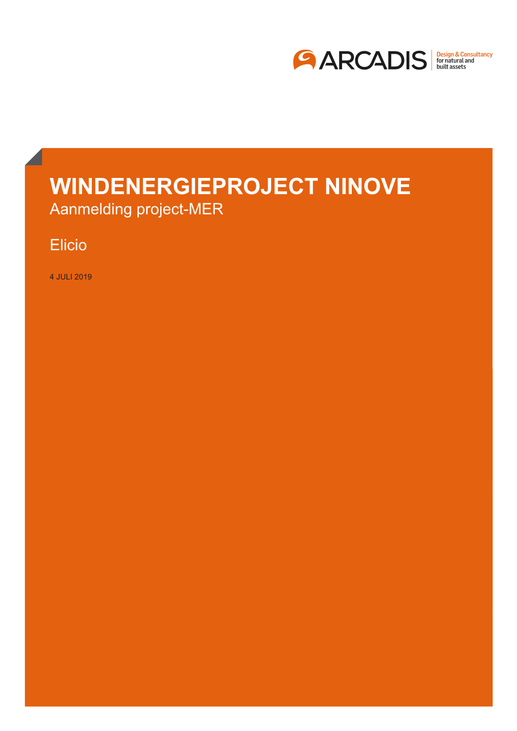 WINDENERGIEPROJECT NINOVE Aanmeldingwindenergieproject Project-MER NINOVE Aanmelding Project-MER Elicio Elicio