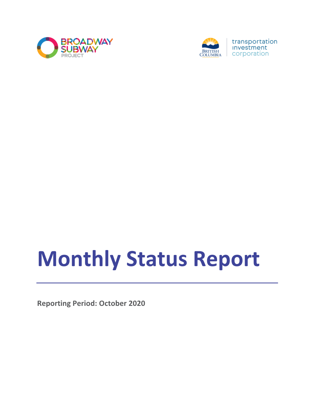 Monthly Status Report