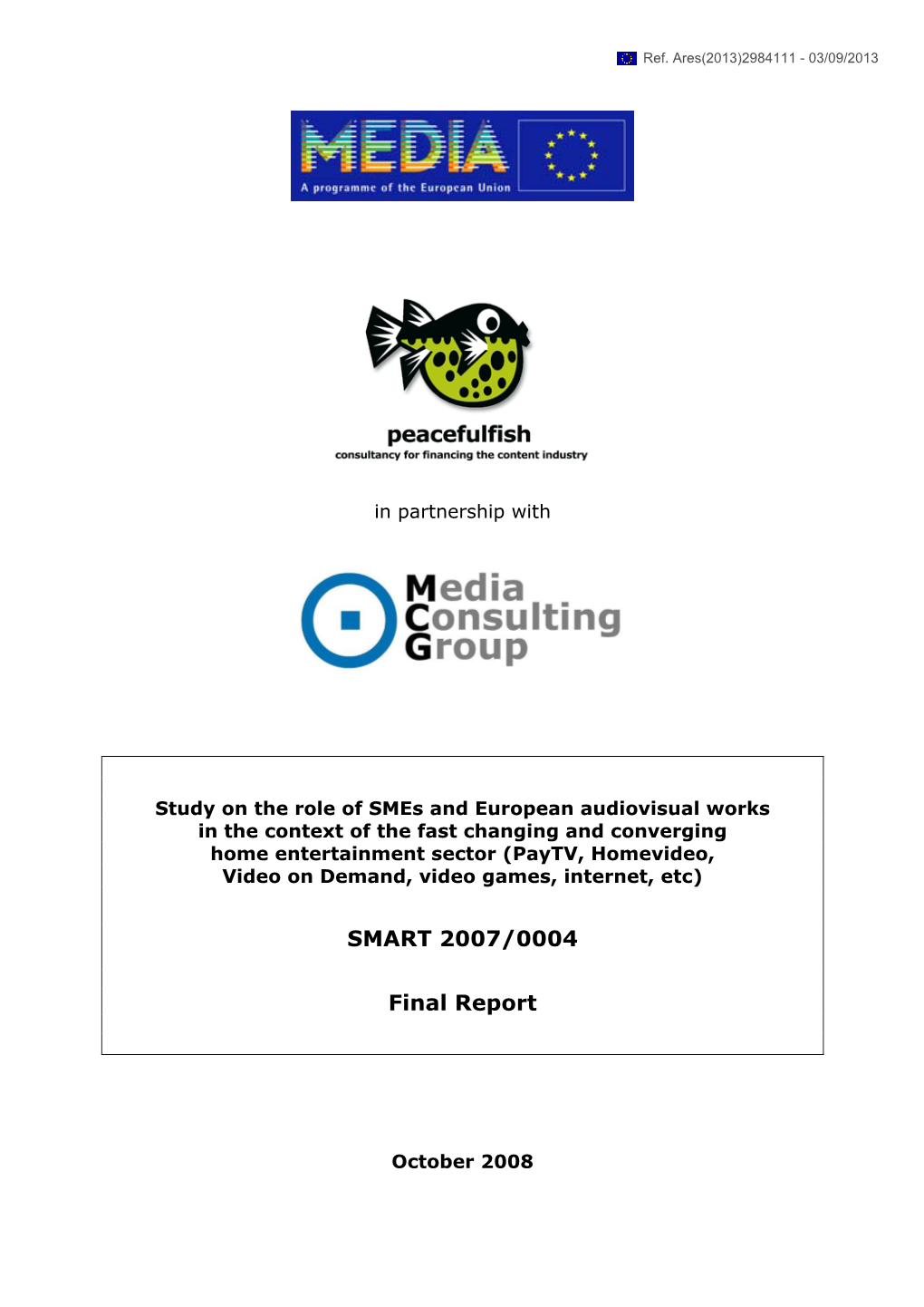 SMART 2007/0004 Final Report