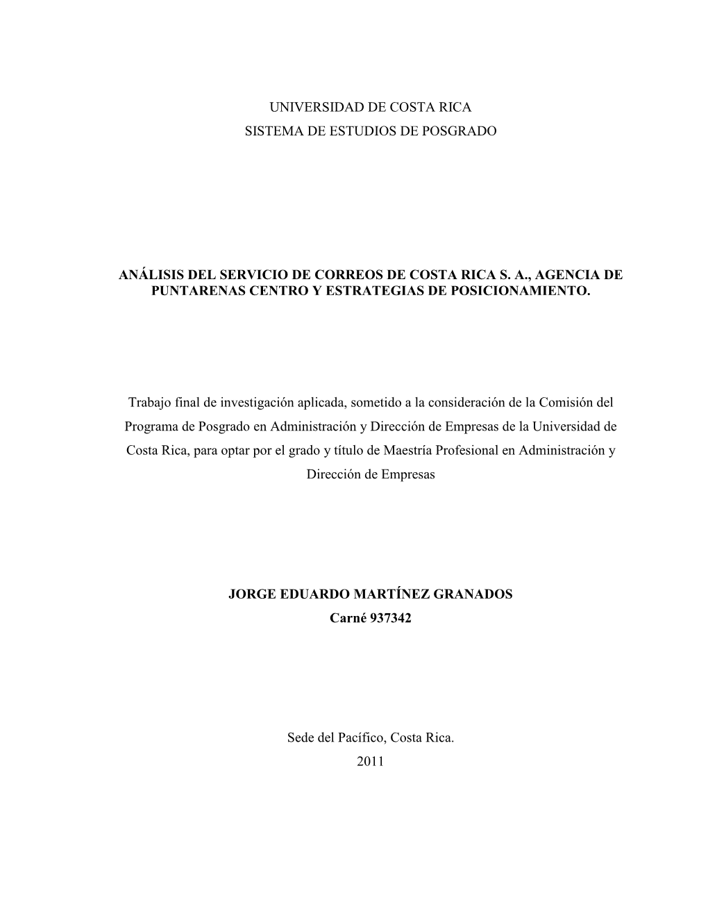 Universidad De Costa Rica Sistema De Estudios De Posgrado