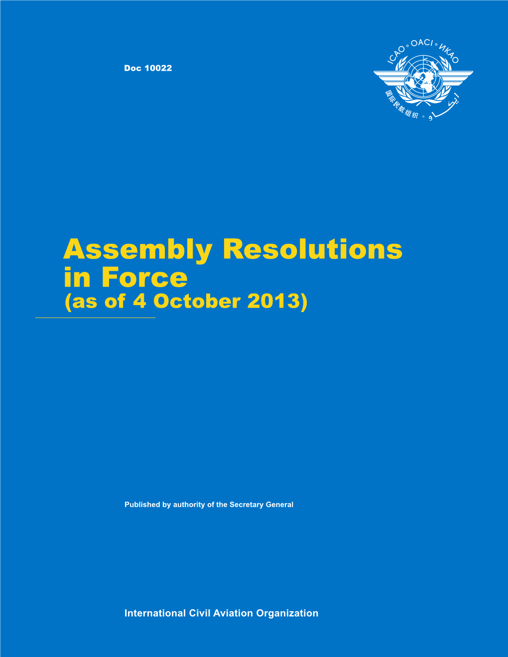 Assembly Resolutions in Force (As of 4 October 2013)