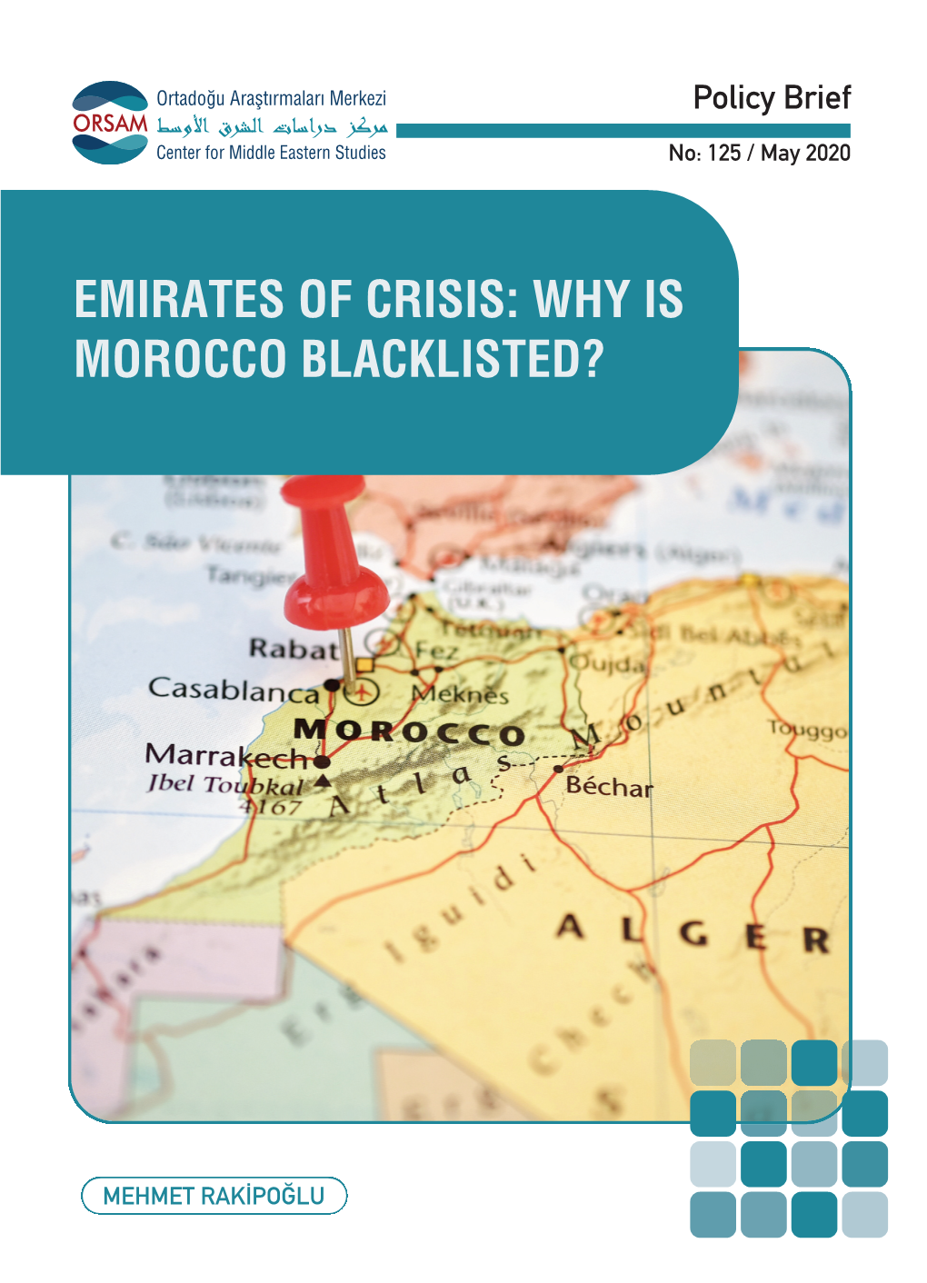 Emirates of Crisis: Why Is Morocco Blacklisted?