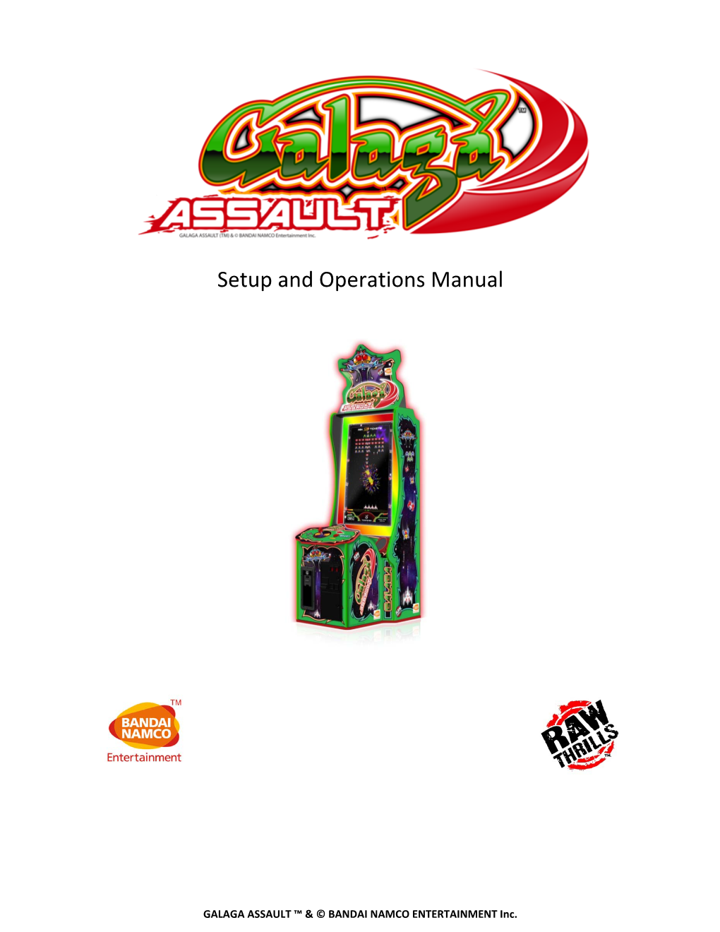 GALAGA ASSAULT ™ & © BANDAI NAMCO ENTERTAINMENT Inc