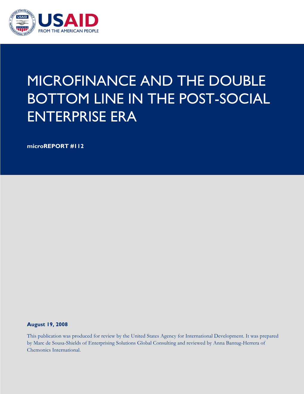 Microfinance and the Double Bottom Line in the Post-Social Enterprise Era