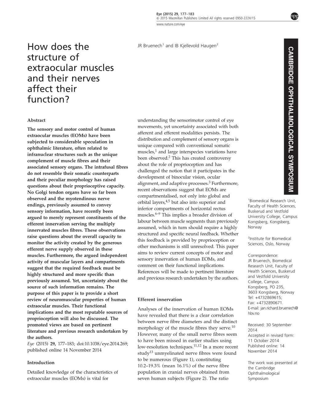 How Does the Structure of Extraocular Muscles and Their Nerves