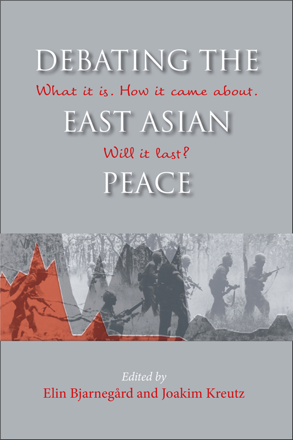 Debating the East Asian Peace