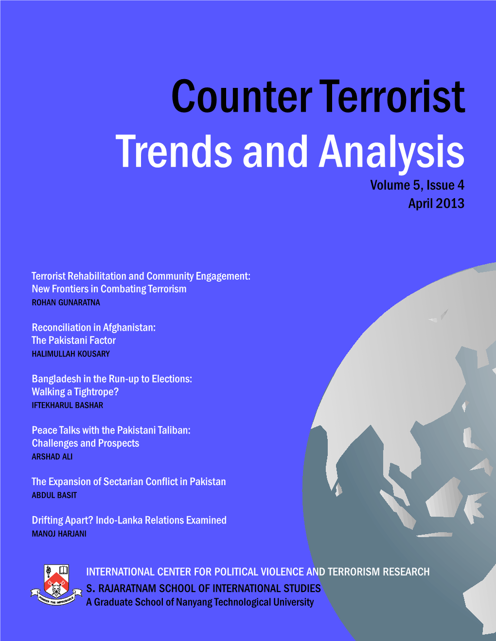 Counter Terrorist Trends and Analysis Volume 5, Issue 4 April 2013