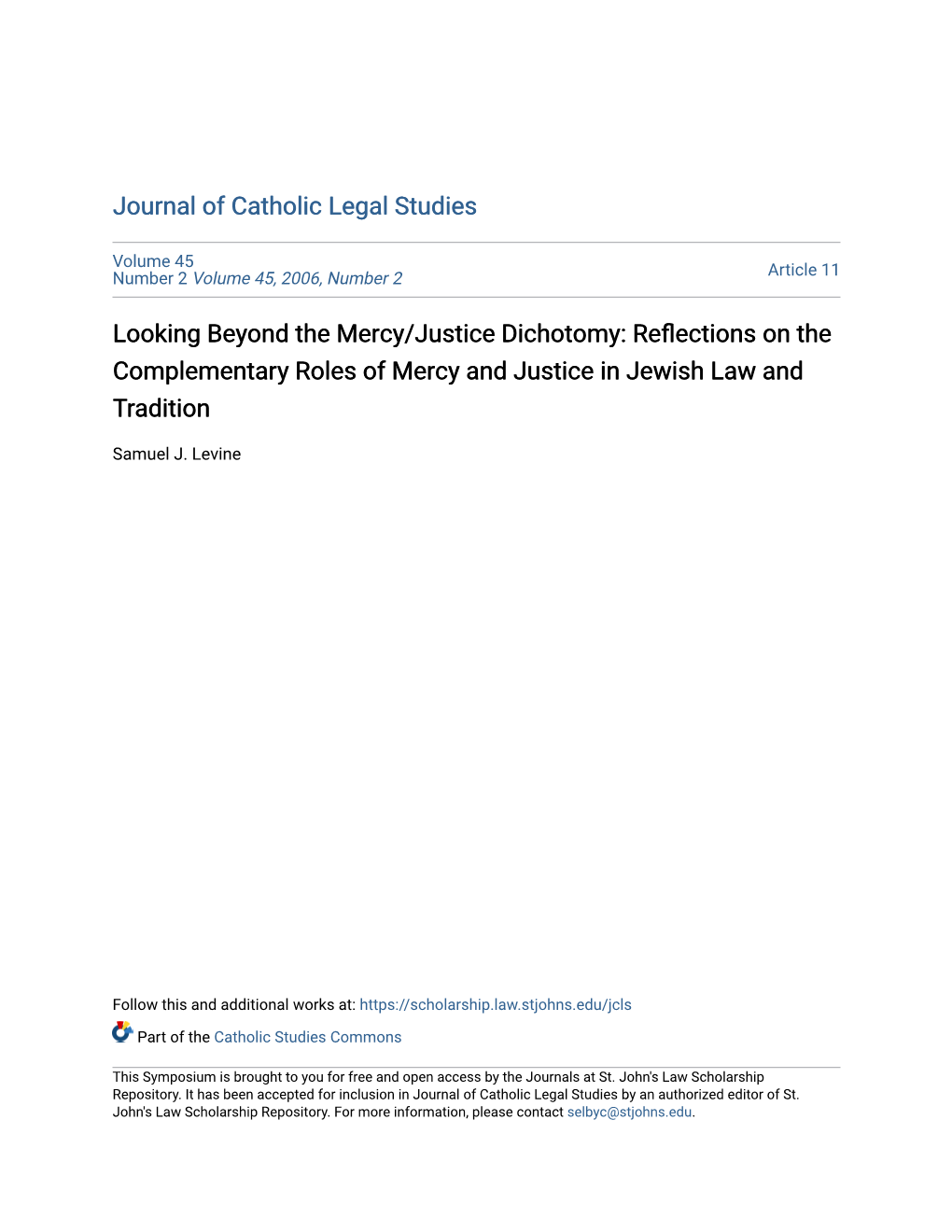 Reflections on the Complementary Roles of Mercy and Justice in Jewish Law and Tradition