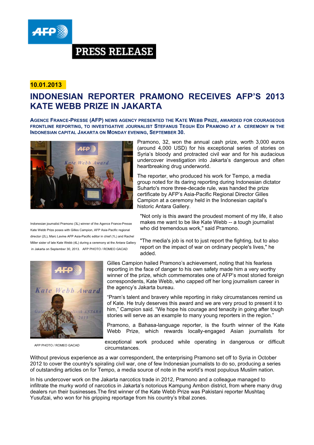 Indonesian Reporter Pramono Receives Afp's 2013