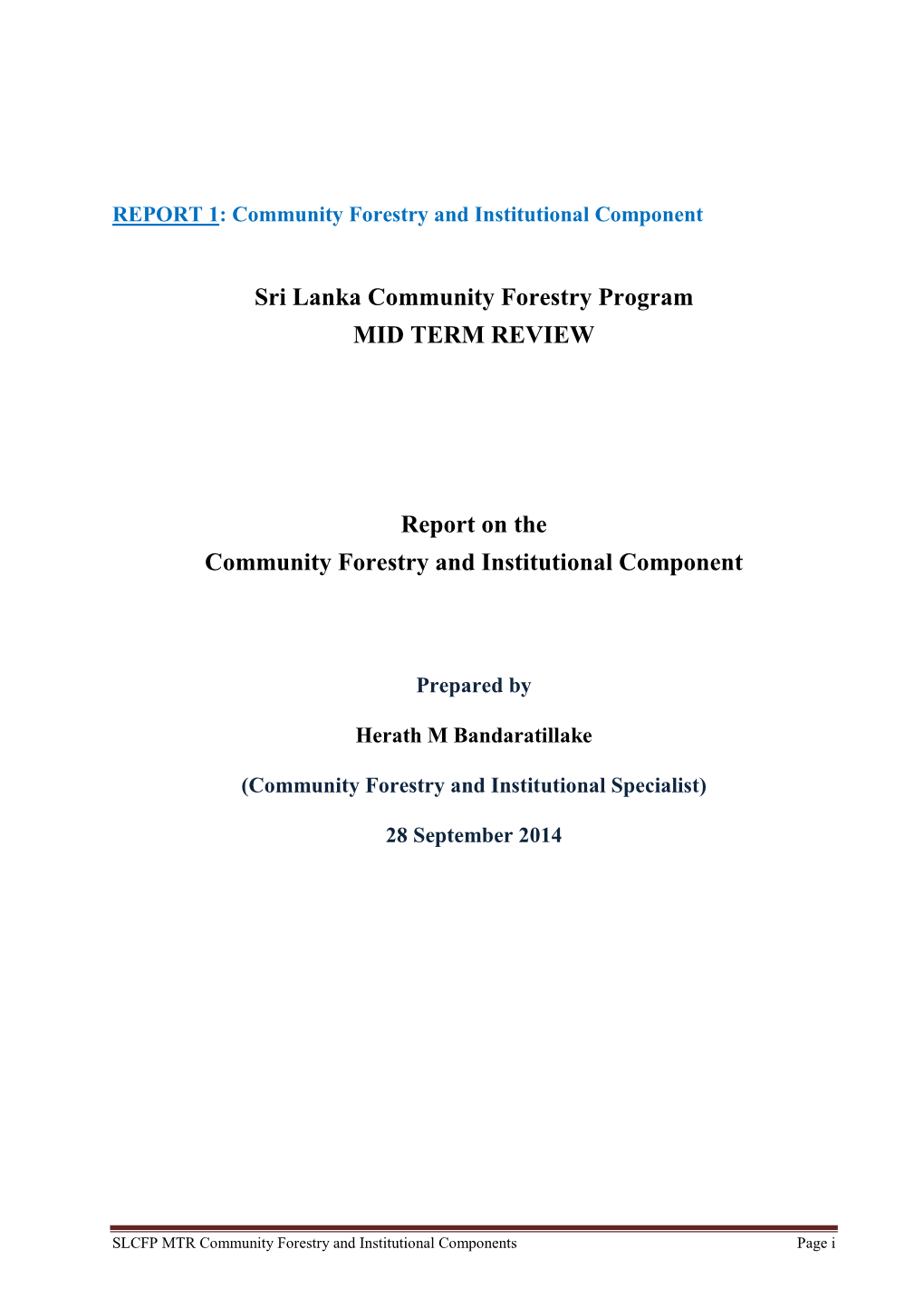 Sri Lanka Community Forestry Program MID TERM REVIEW