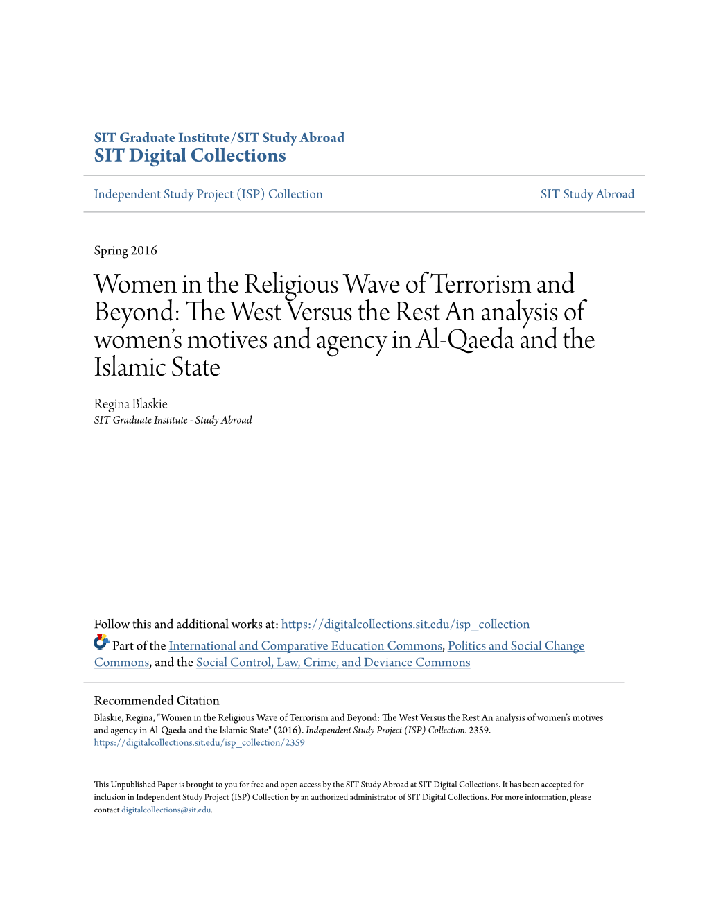 Women in the Religious Wave of Terrorism and Beyond: the West Versus the Rest an Analysis of Womenâ•Žs Motives and Agency In