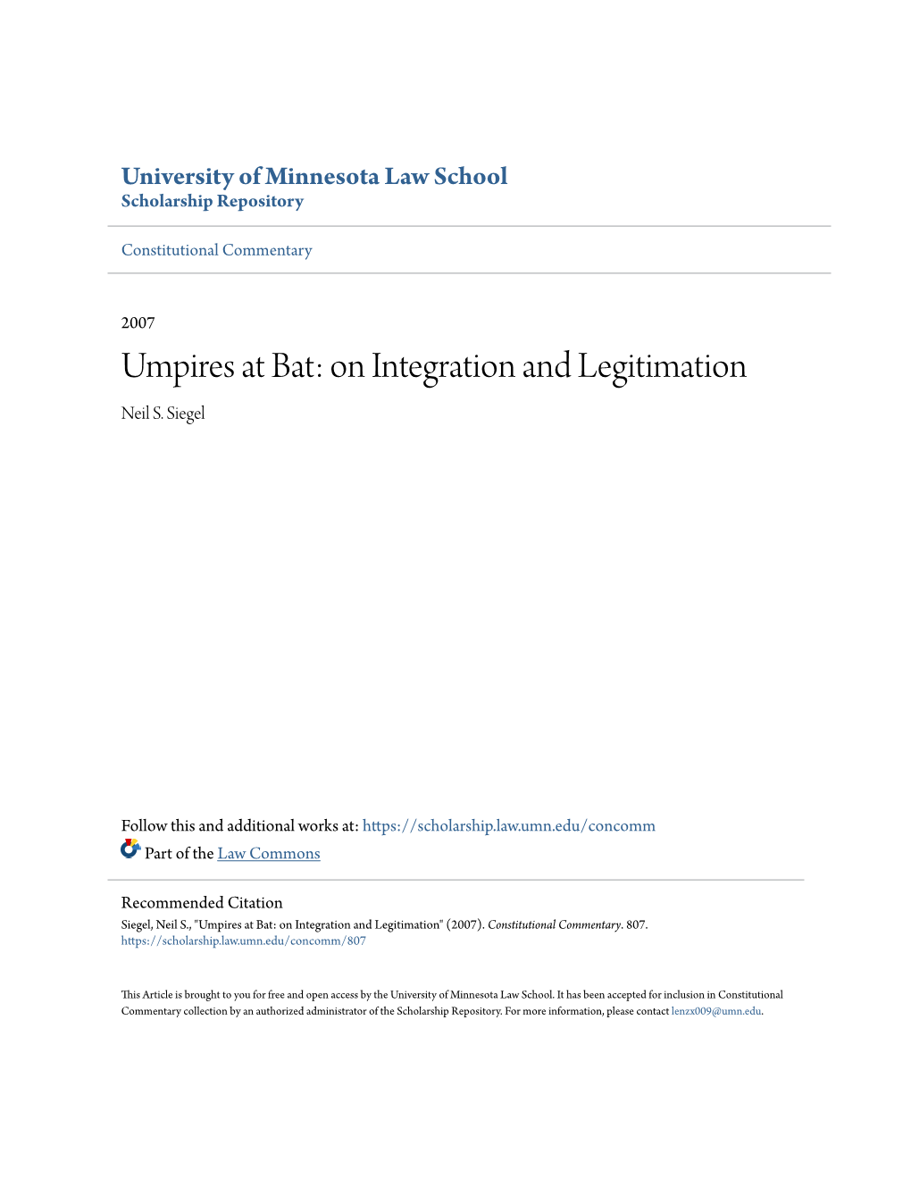 Umpires at Bat: on Integration and Legitimation Neil S