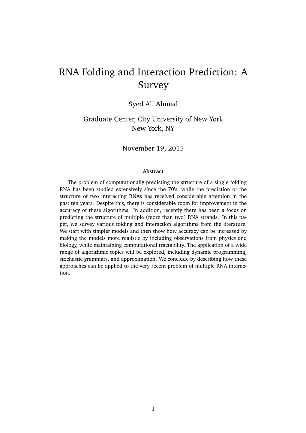 RNA Folding and Interaction Prediction: a Survey