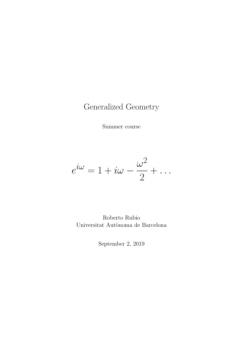 2 Generalized Linear Algebra 21 2.1 the Generalized Vector Space V + V ∗