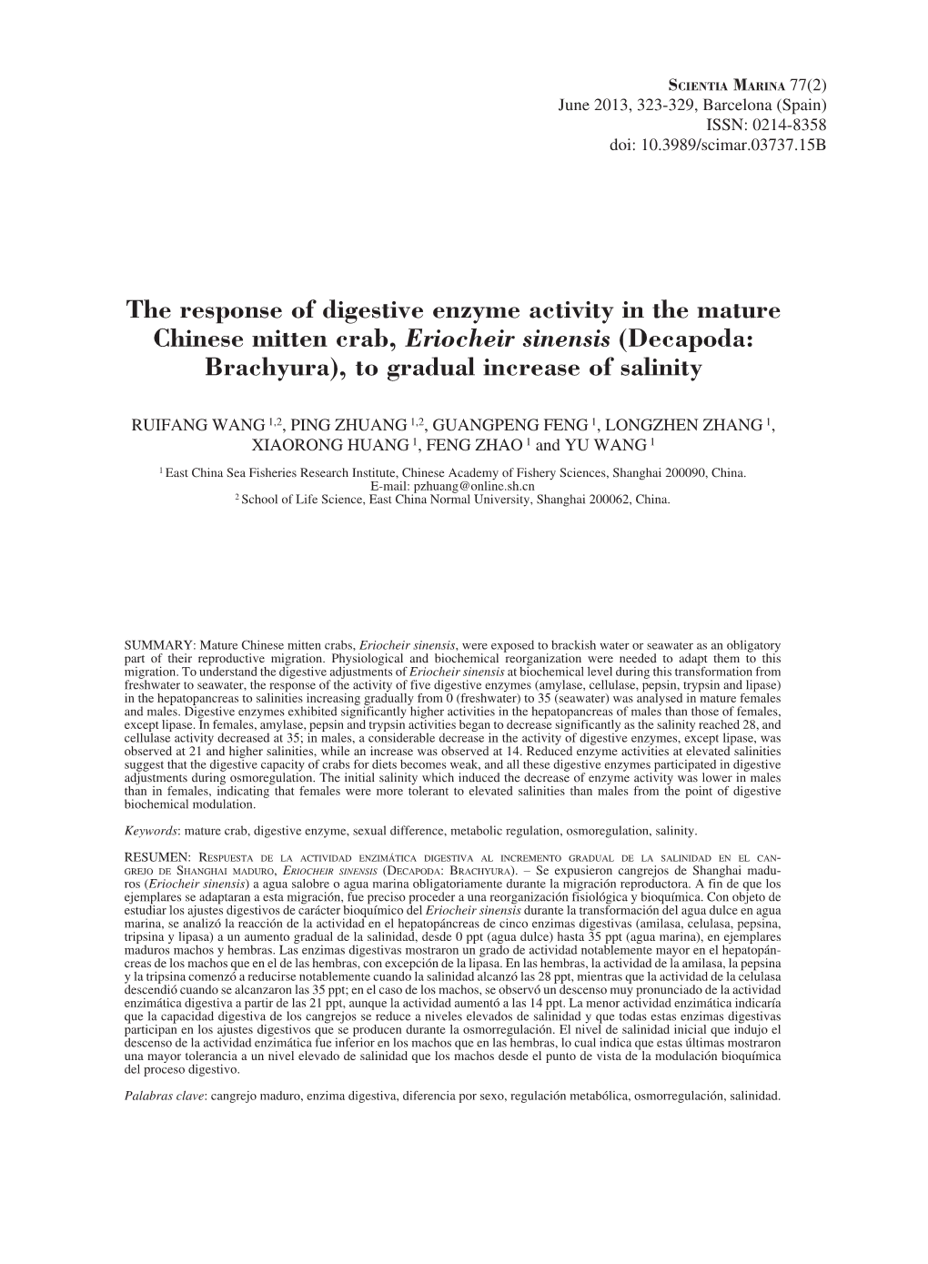 The Response of Digestive Enzyme Activity in the Mature Chinese Mitten Crab, Eriocheir Sinensis (Decapoda: Brachyura), to Gradual Increase of Salinity