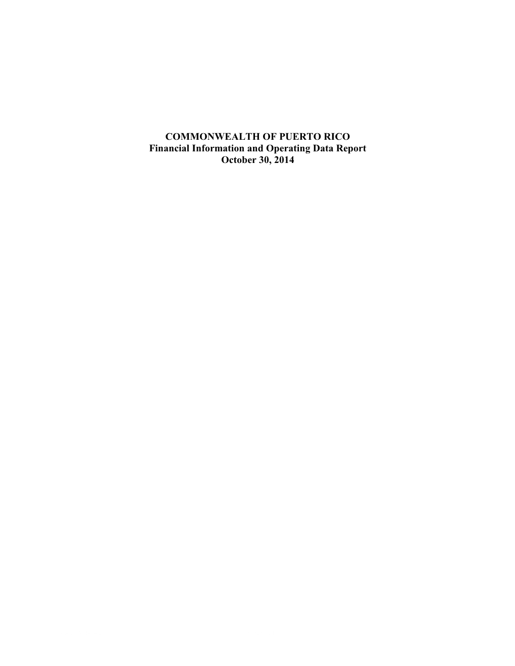 Commonwealth Financial Information and Operating Data Report