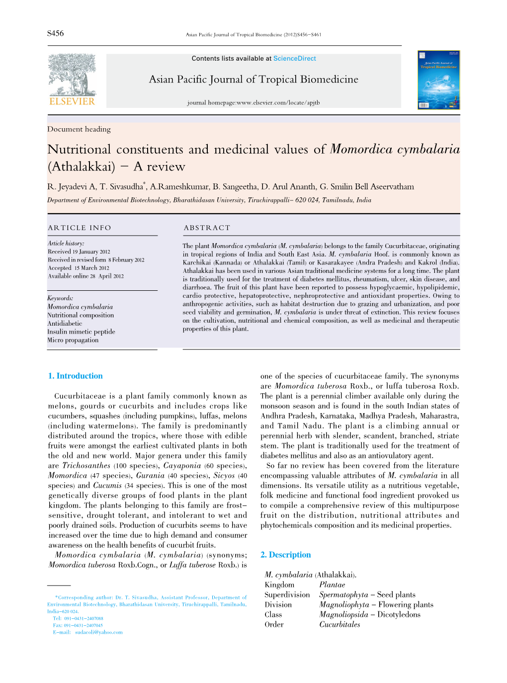 Nutritional Constituents and Medicinal Values of Momordica Cymbalaria (Athalakkai) - a Review R