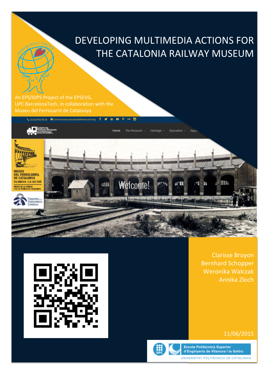 Developing Multimedia Actions for the Catalonia Railway Museum