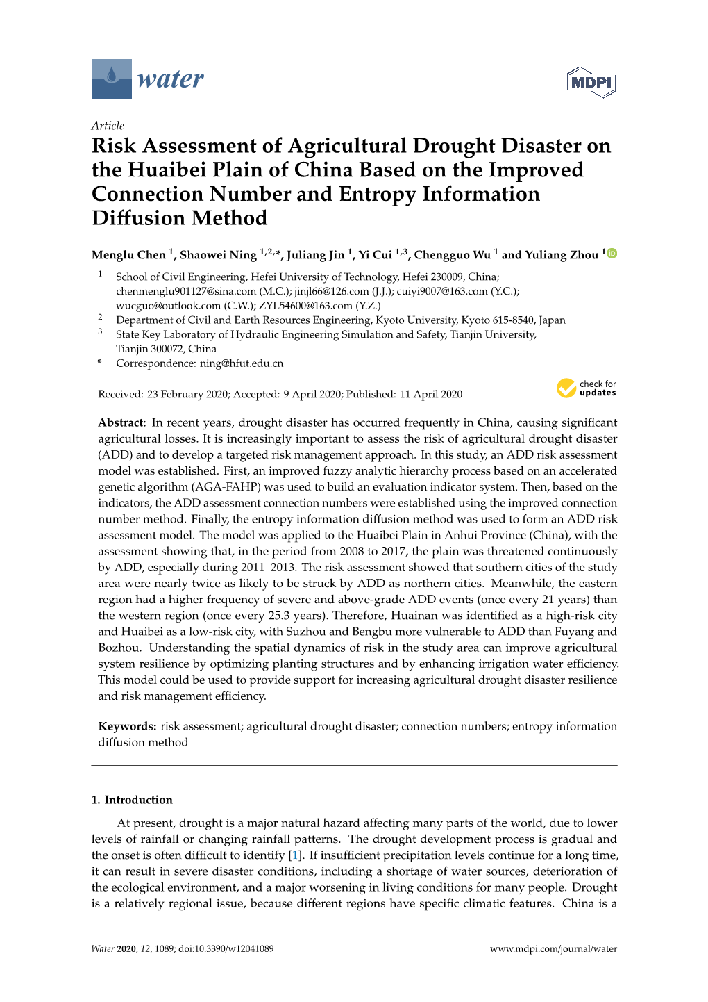 Risk Assessment of Agricultural Drought Disaster on the Huaibei Plain of China Based on the Improved Connection Number and Entropy Information Diﬀusion Method