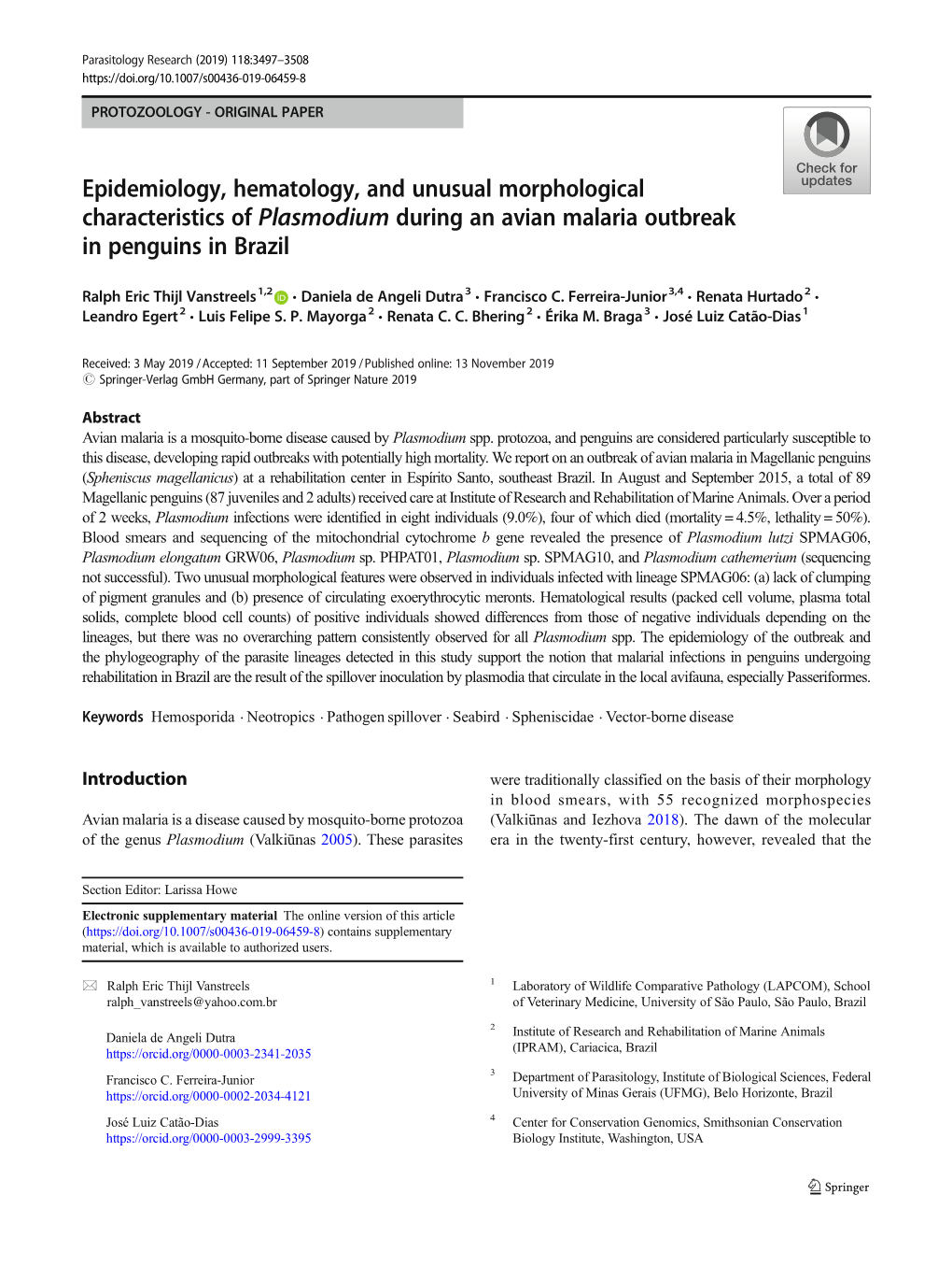 Epidemiology, Hematology, and Unusual Morphological Characteristics of Plasmodium During an Avian Malaria Outbreak in Penguins in Brazil