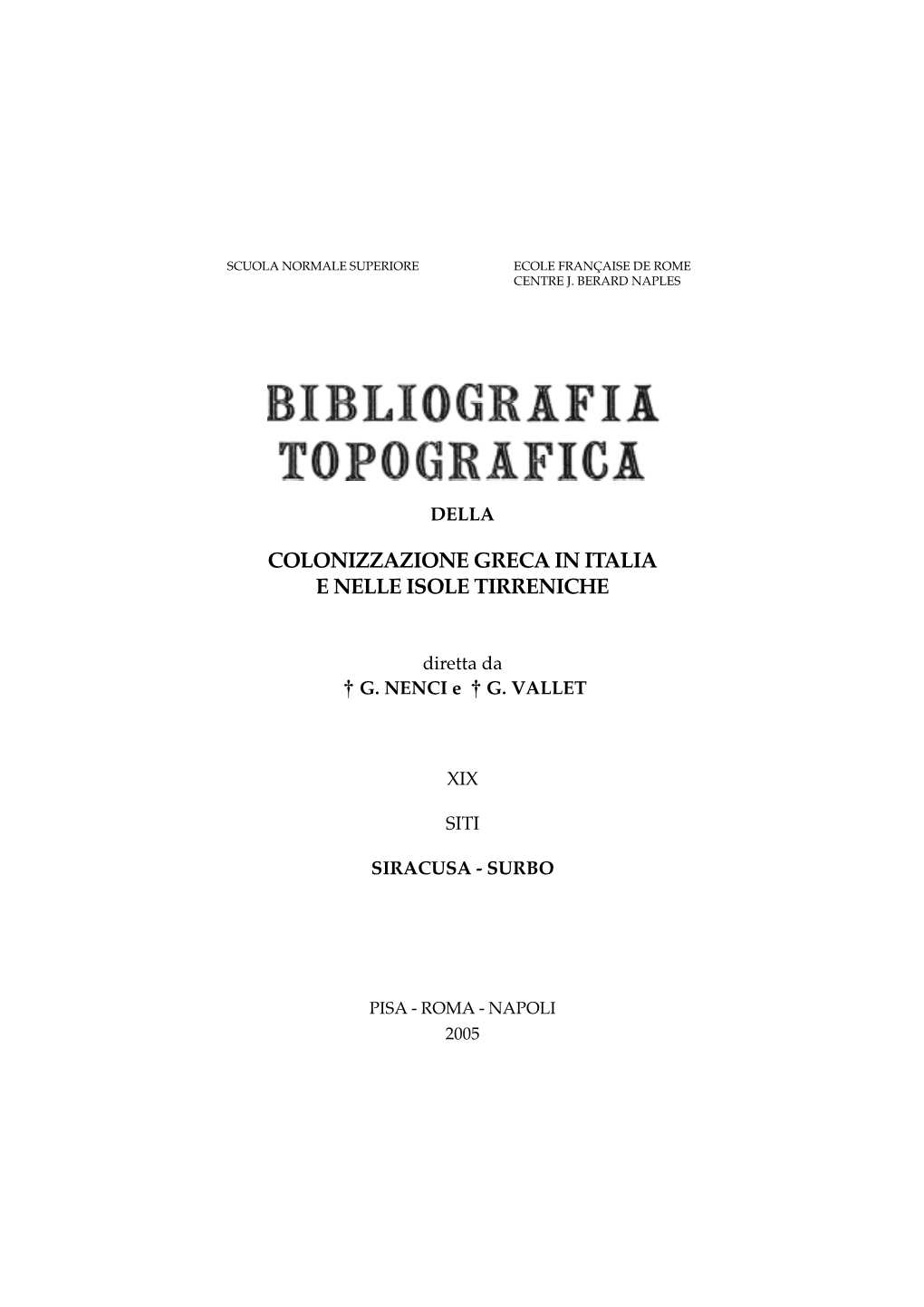 Colonizzazione Greca in Italia E Nelle Isole Tirreniche