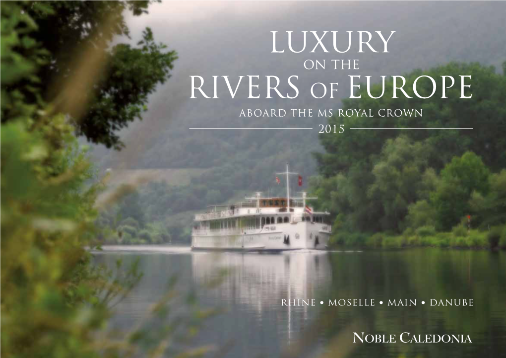 Rivers of Europe Aboard the MS Royal Crown 2015