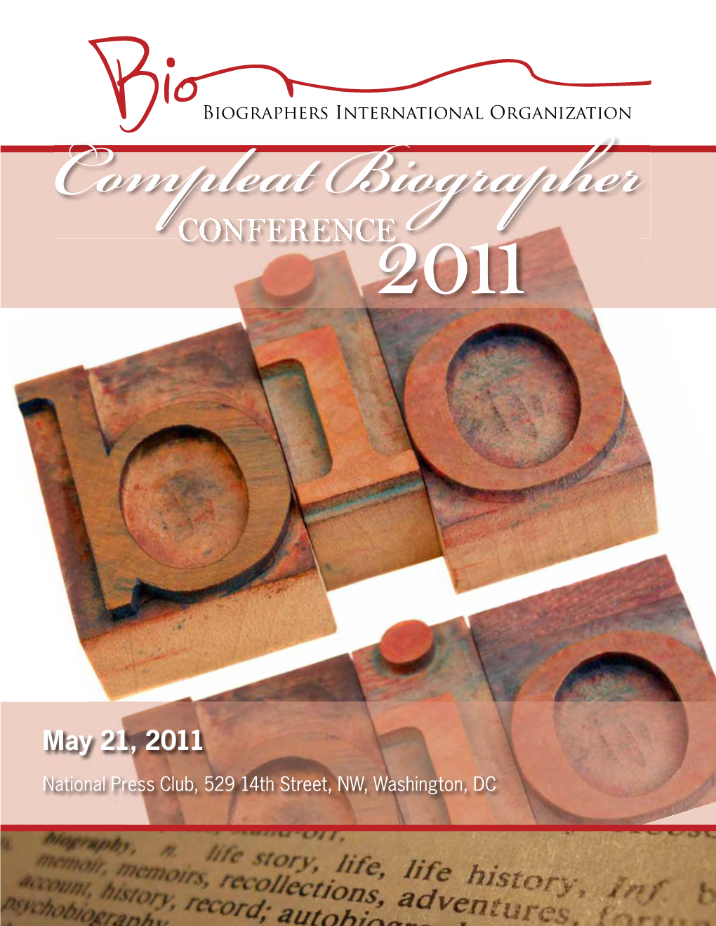 Compleat Biographer Conference, May 21 2011