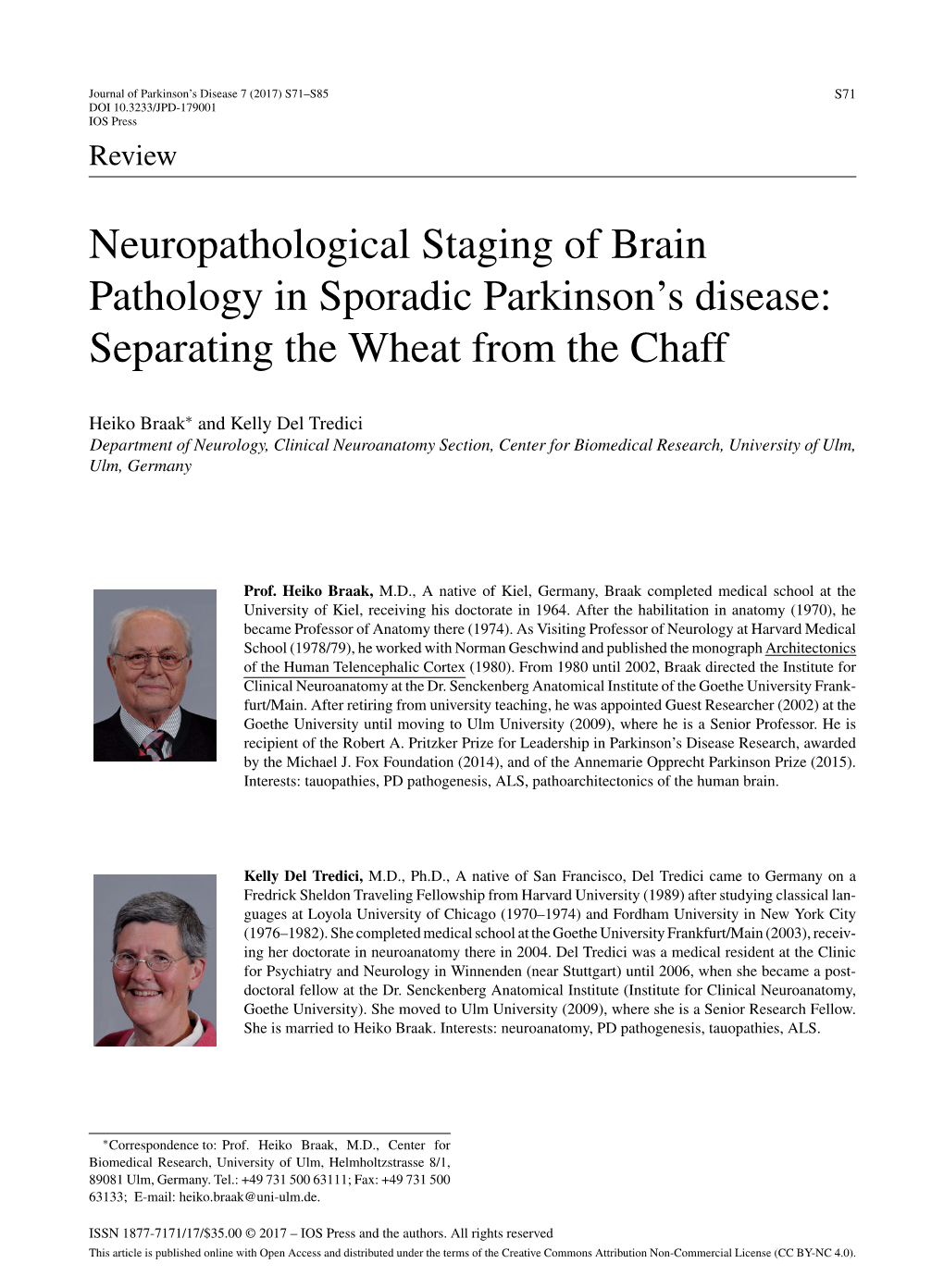 Neuropathological Staging of Brain Pathology in Sporadic Parkinson's Disease