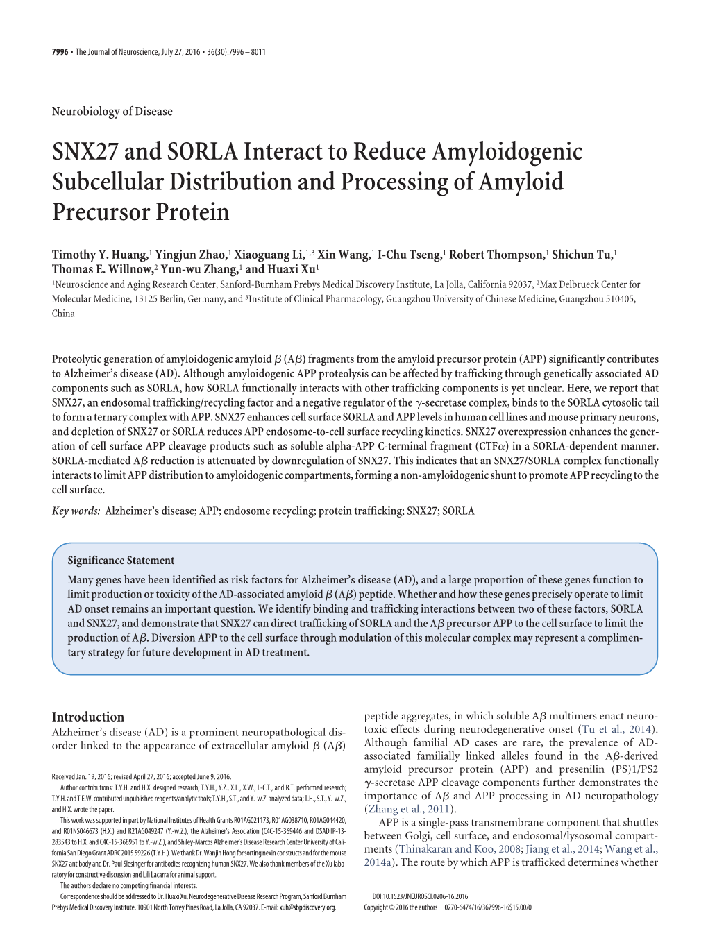 SNX27 and SORLA Interact to Reduce Amyloidogenic Subcellular Distribution and Processing of Amyloid Precursor Protein