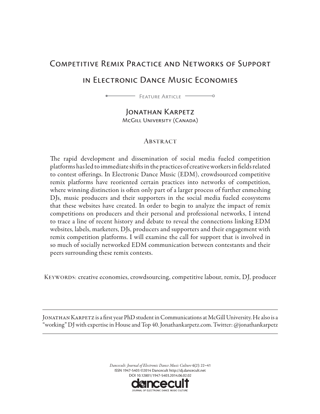 Competitive Remix Practice and Networks of Support in Electronic Dance Music Economies